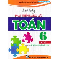 Định hướng phát triển năng lực toán 6 - Tập 1 - Kết nối tri thức Định hướng phát triển năng lực toán 6 - Tập 1 - Kết nối tri thức